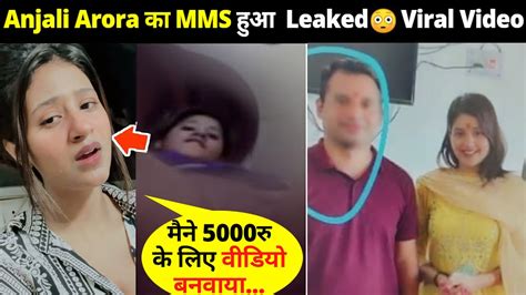 anjili arora porn video|Famous Indian Tiktoker Anjali Arora leaked MMS porn tape